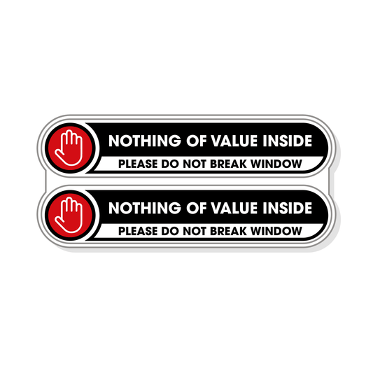 Do Not Break The Window Stickers | Nothing of Value Inside Car Safety Stickers